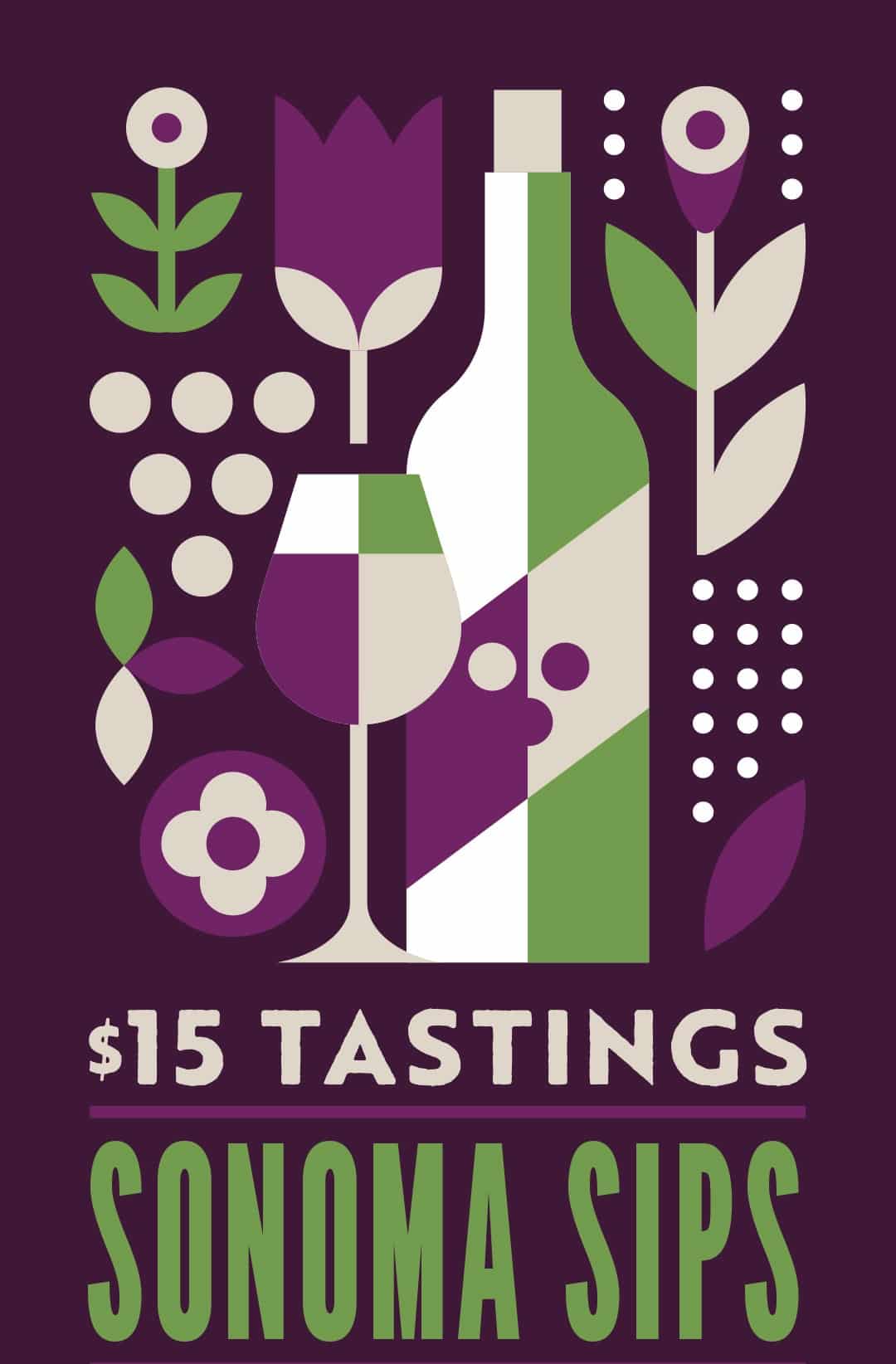 Sonoma Sips $15.00 Tastings
